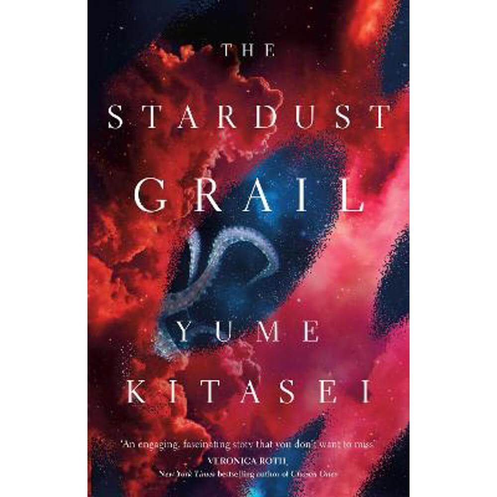 The Stardust Grail (Hardback) - Yume Kitasei